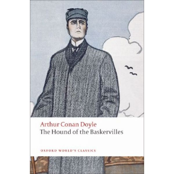 HOUND OF THE BASKERVILLES_THE. “Oxford world`s c