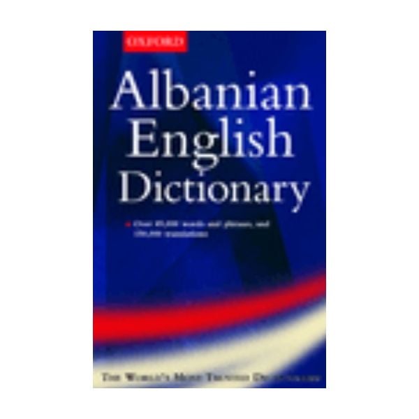 OXFORD ALBANIAN-ENGLISH DICT.