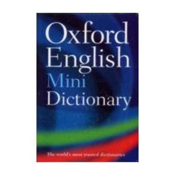 OXFORD ENGLISH MINI DICTIONARY. 7th ed.