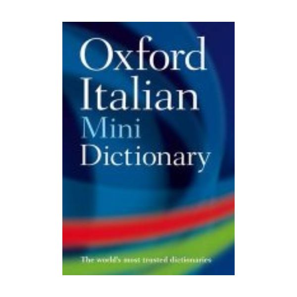 OXFORD ITALIAN MINI DICTIONARY. 4th ed.