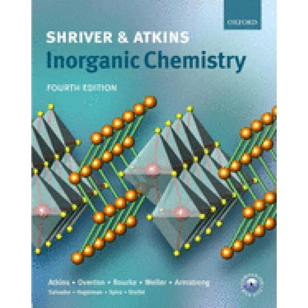 SHRIVER AND ATKINS INORGANIC CHEMISTRY. 4th ed.