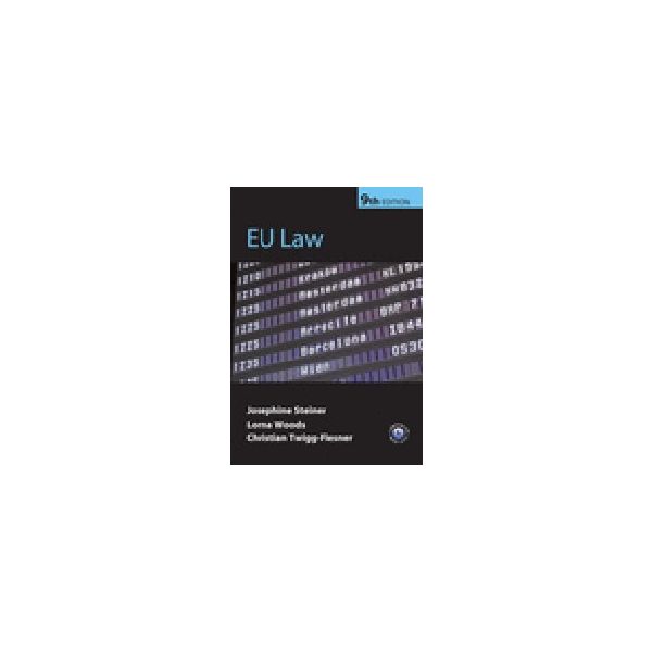 EU LAW. 9th ed. (J.Steiner, L.Woods), PB