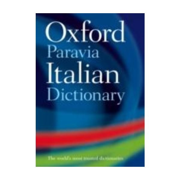 OXFORD PARAVIA ITALIAN DICTIONARY. 2nd ed.