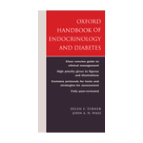 OXFORD HANDBOOK OF ENDOCRINOLOGY&DIABETES