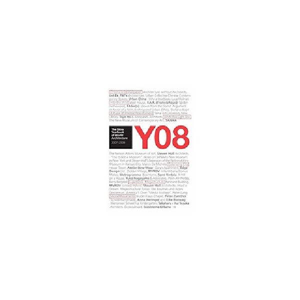 YO8 THE SKIRA YEARBOOK OF WORLD ARCHITECTURE 200