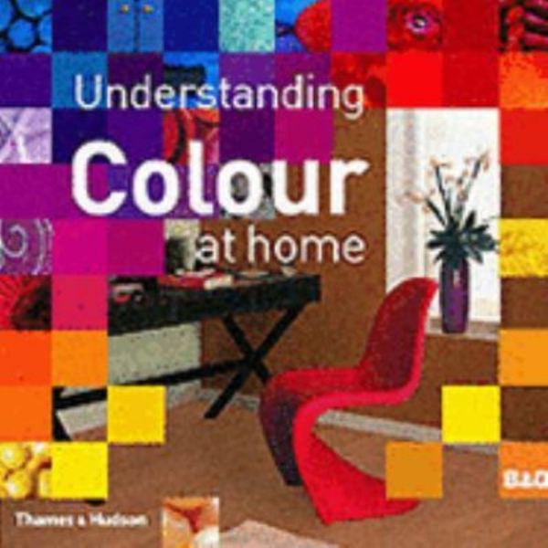 UNDERSTANDING COLOUR AT HOME. /HB/ “TH&H“