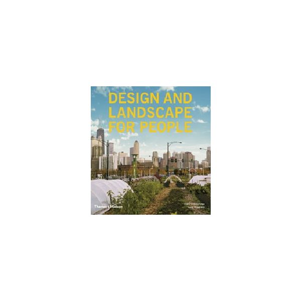 DESIGN AND LANDSCAPE FOR PEOPLE: New Approaches