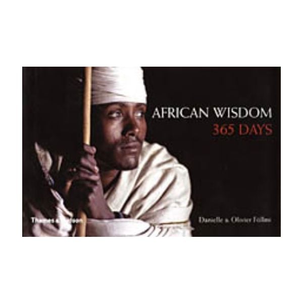 AFRICAN WISDOM 365 DAYS. /HB/ “TH&H“