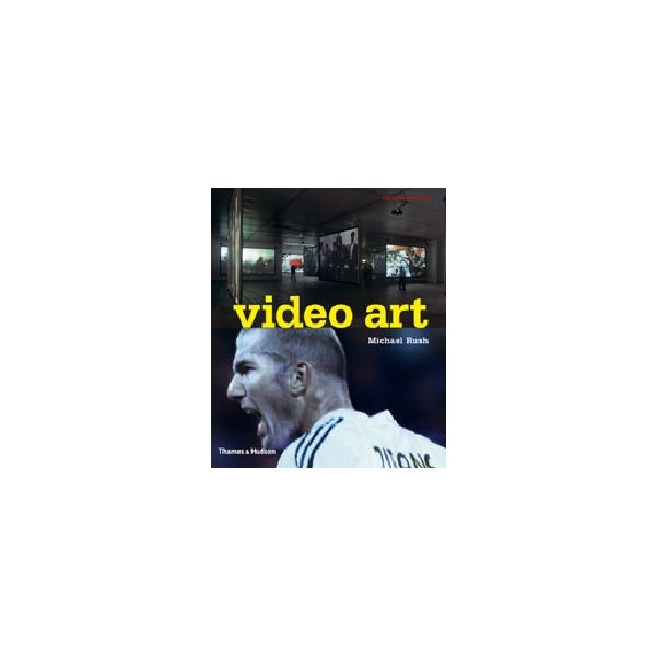 VIDEO ART. (M.Rush), PB, “TH&H“