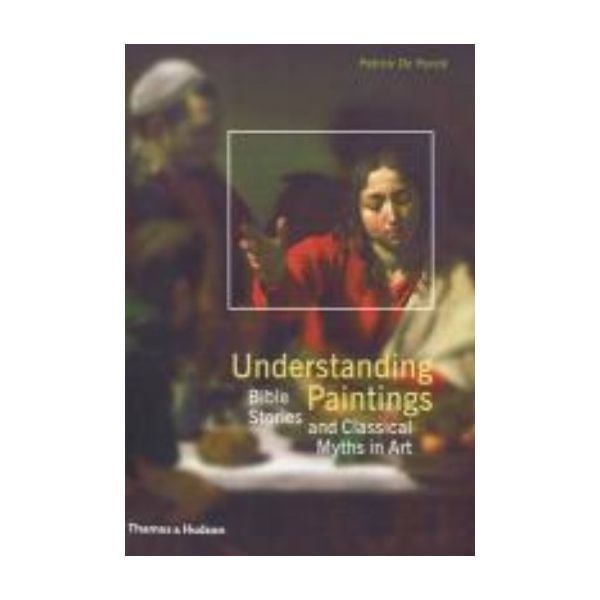 UNDERSTANDING PAINTINGS: Bible Stories and Class