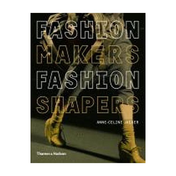 FASHION MAKERS, FASHION SHAPERS: The Essential G