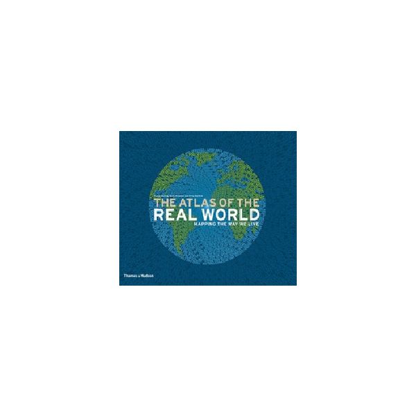 ATLAS OF THE REAL WORLD_THE. “TH&H“