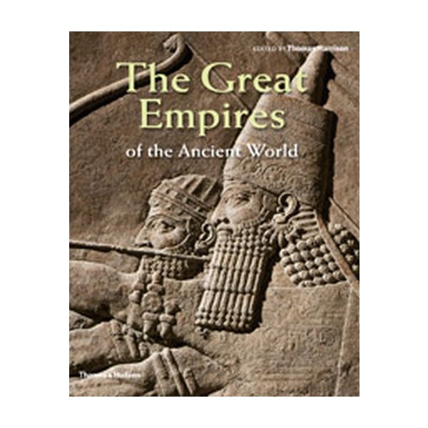 GREAT EMPIRES OF THE ANCIENT WORLD_THE. (Thomas