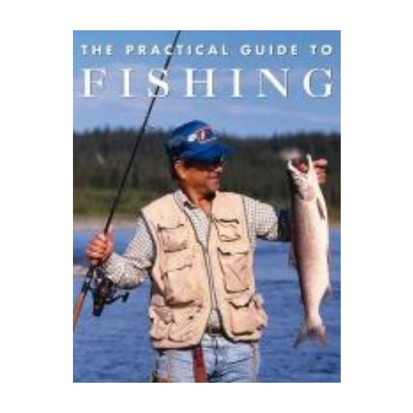 PRACTICAL GUIDE TO FISHING_THE. HB, “Ullmann&Kon