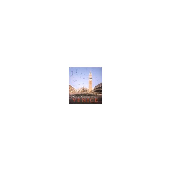 VENICE: Art & Architecture. “Konemann“