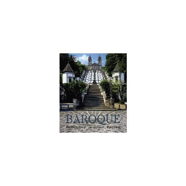 BAROQUE. Architecture. Sculpture. Painting. “Ull