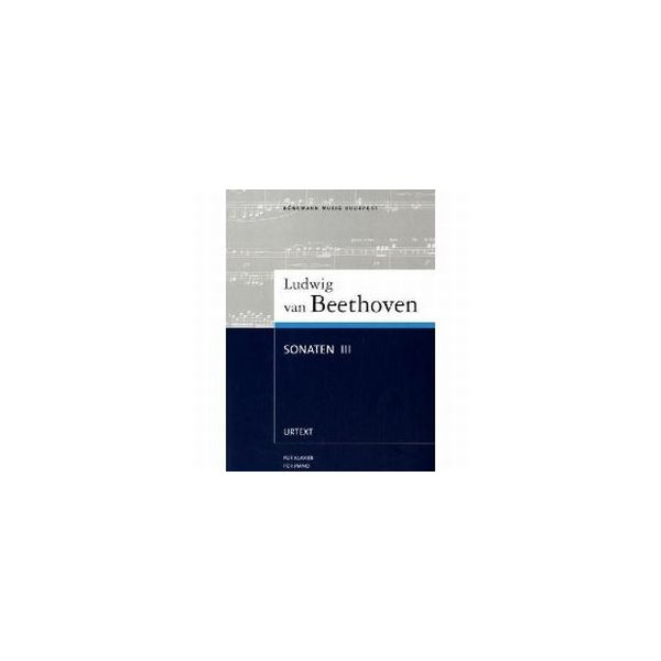 LUDWIG VAN BEETHOVEN: Sonaten III. For Piano. “K