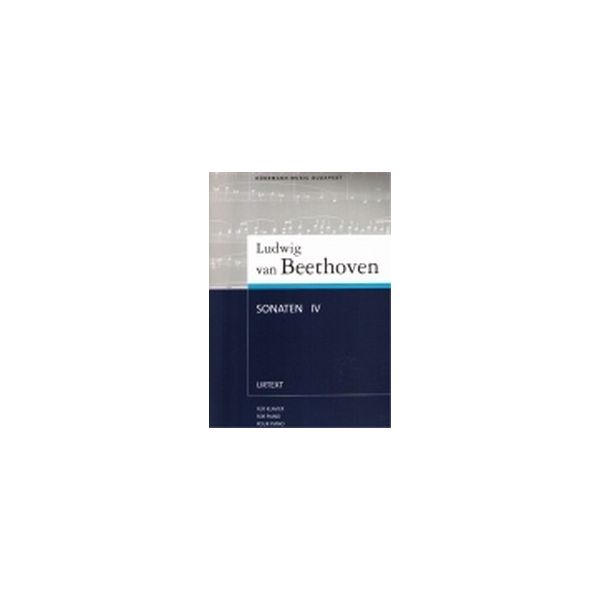 LUDWIG VAN BEETHOVEN: Sonaten IV. For Piano. “Ko