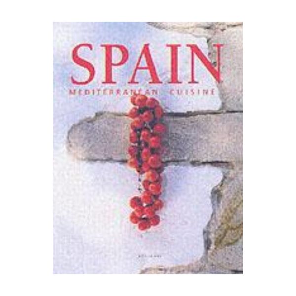 SPAIN MEDITERRANEAN CUISINE. HB, “Ullmann&Konema