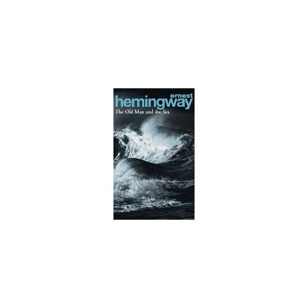 OLD MAN&THE SEA_THE. (E.Hemingway)