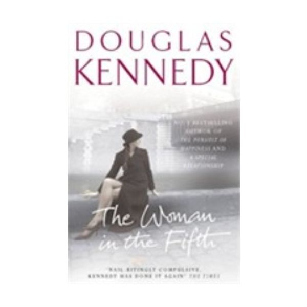 WOMAN IN THE FIFTH. (D.Kennedy)