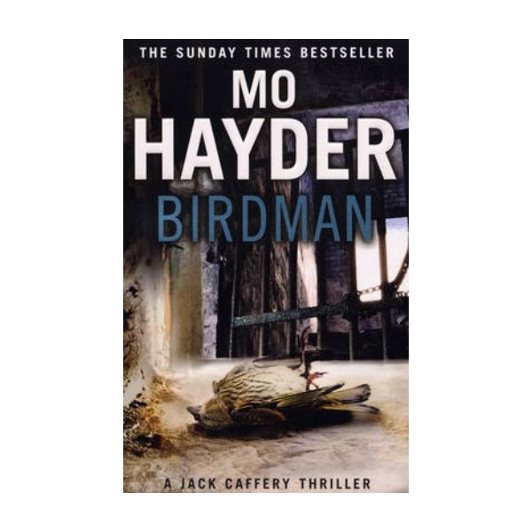 BIRDMAN. (Mo Hayder)