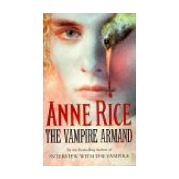 VAMPIRE ARMAND_THE. (A. Rice)