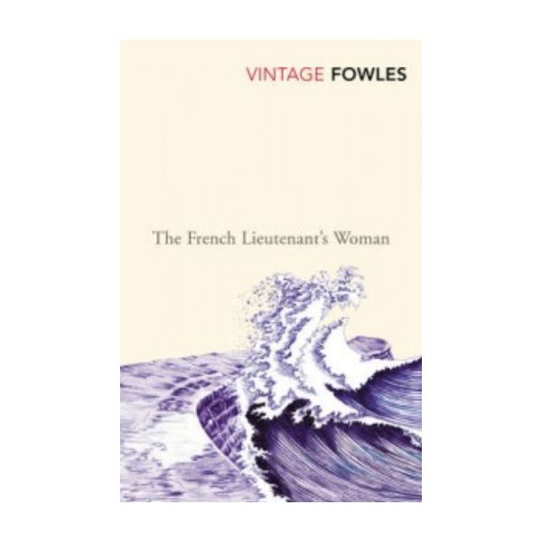 FRENCH LIEUTENANT`S WOMAN_THE. (J.Fowles)