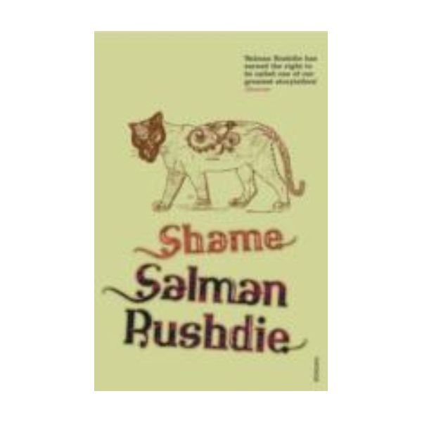 SHAME. (S.Rushdie)