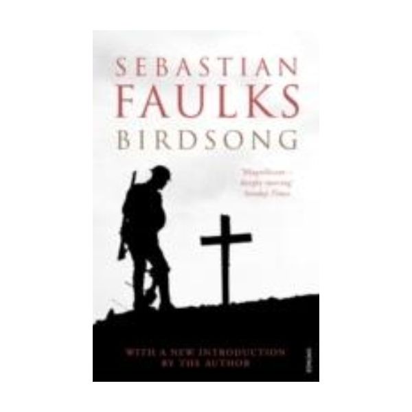 BIRDSONG. (Sebastian Faulks)
