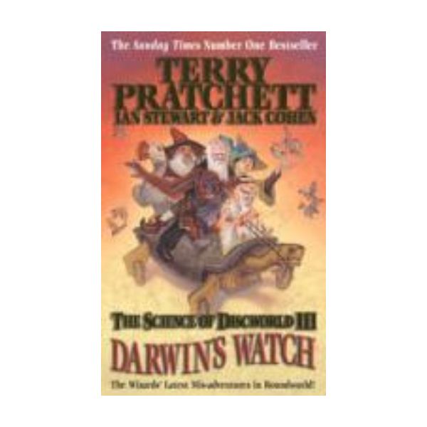 SCIENCE OF DISCWORLD III_THE: DARWIN`S WATCH. (T