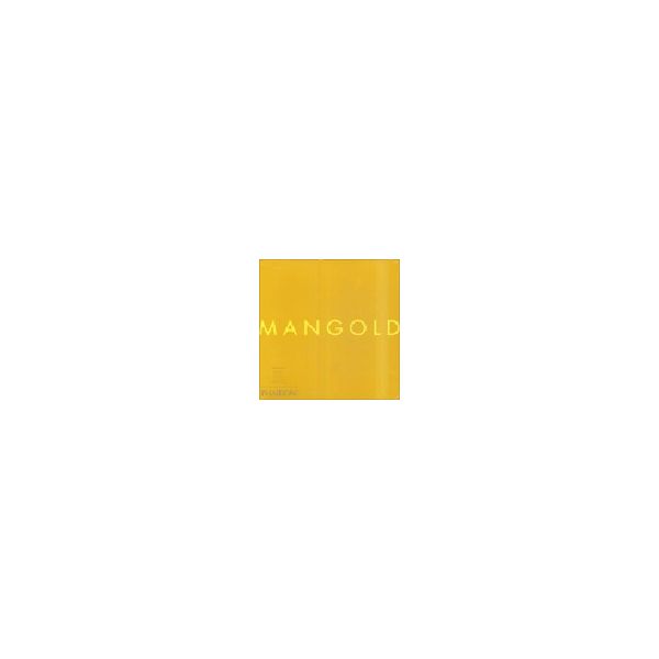 MANGOLD. /PB/, “Phaidon“