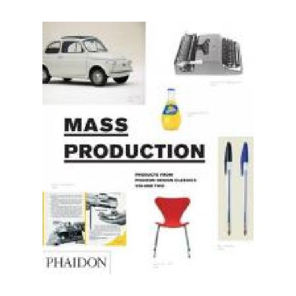 MASS PRODUCTION. “Phaidon“, HB