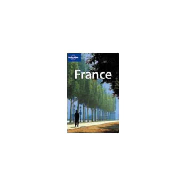 FRANCE. 7th ed. “Lonely Planet“