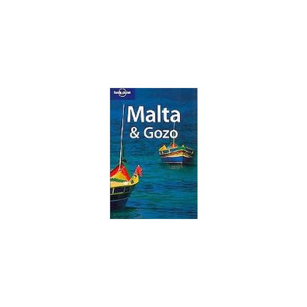 MALTA & GOZO. 3rd ed. “Lonely Planet“