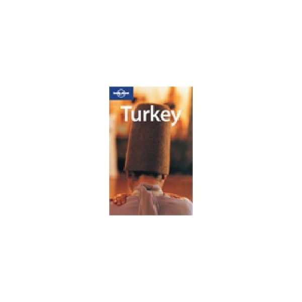 TURKEY. 10th ed. “Lonely Planet“