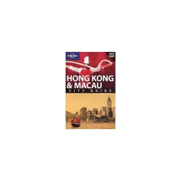 HONG KONG & MACAU. 13th ed. “Lonely Planet“