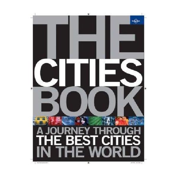 CITIES BOOK_THE. A journey through the best ciyi