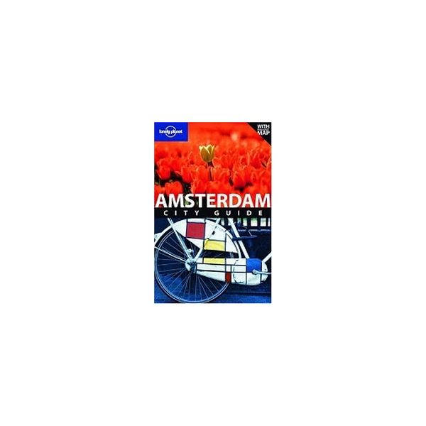 AMSTERDAM. 6th ed. “Lonely Planet“