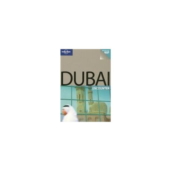 DUBAI ENCOUNTER. with pull-out MAP. 1st ed. “Lon