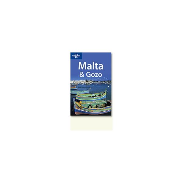 MALTA & GOZO. 2nd ed.  “Lonely Planet“