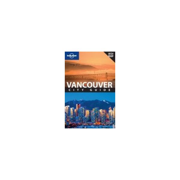 VANCOUVER. 4th ed. “Lonely Planet“