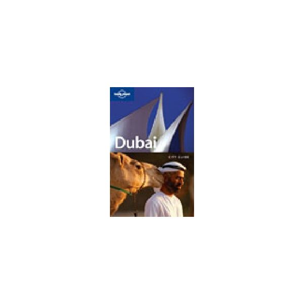 DUBAI. 4th ed. “Lonely Planet City Guide“