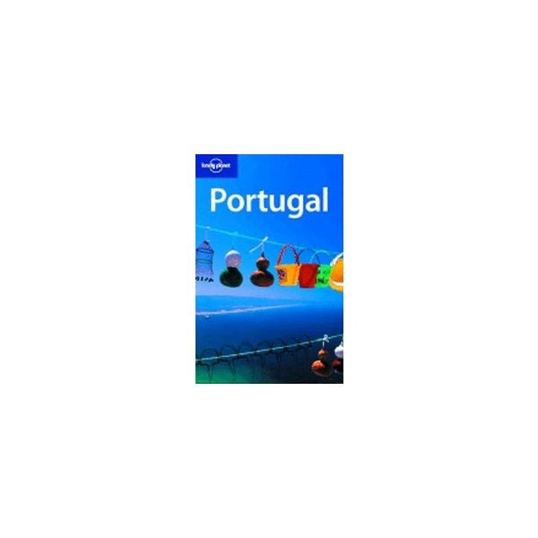 PORTUGAL. 6th ed. “Lonely Planet“