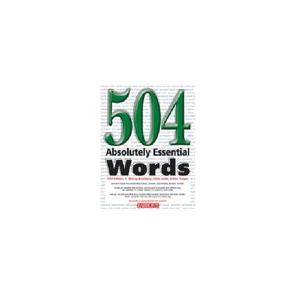 504 ABSOLUTELY ESSENTIAL WORDS. 5th ed. [M.Bromb