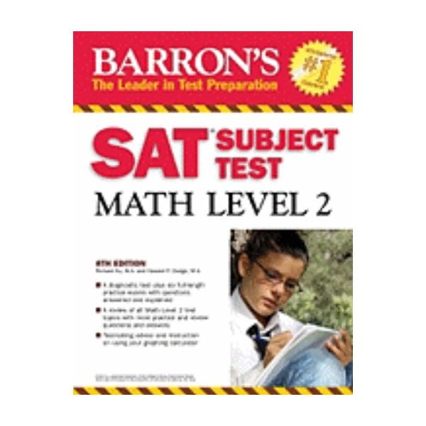 SAT SUBJECT TEST: Math Level 2. 2nd ed. (Richard