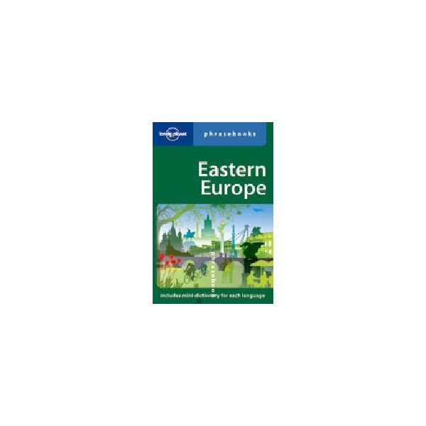 EASTERN EUROPE: Phrasebook.  4th ed. “Lonely Pla