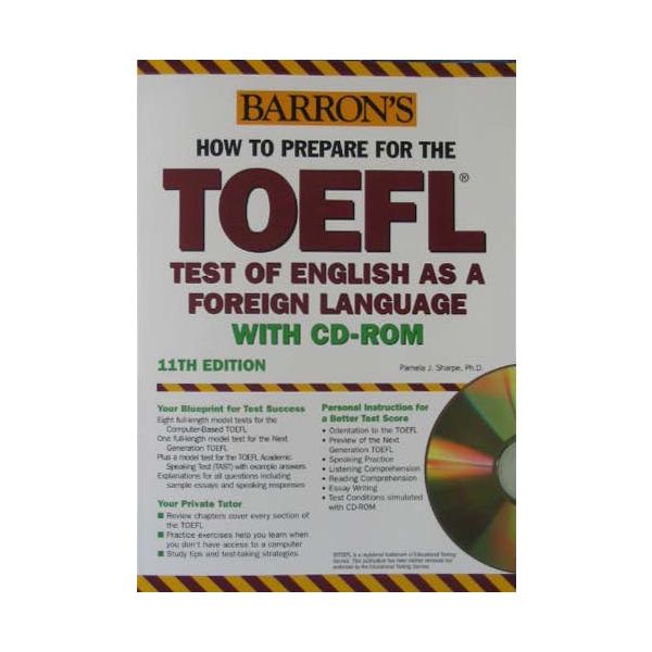 TOEFL. 11th ed. /with CD-Rom/ “Barron`s“
