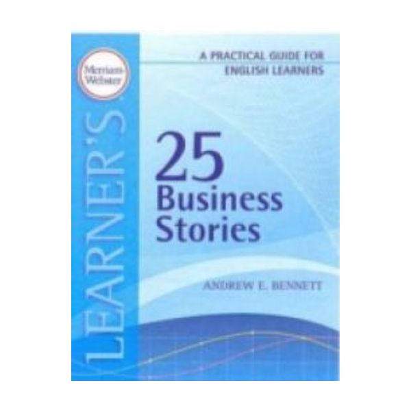 25 BUSINESS STORIES: A Practical Guide for Engli