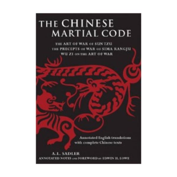 CHINESE MARTIAL CODE_THE: Bilingual Edition Engl